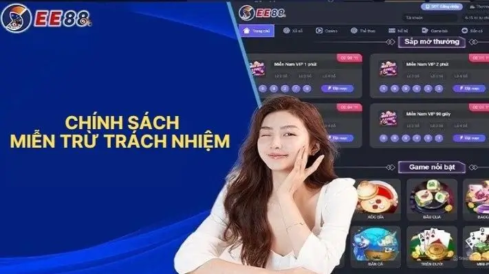 Đôi Nét Về Chính Sách Miễn Trừ Trách Nhiệm EE88